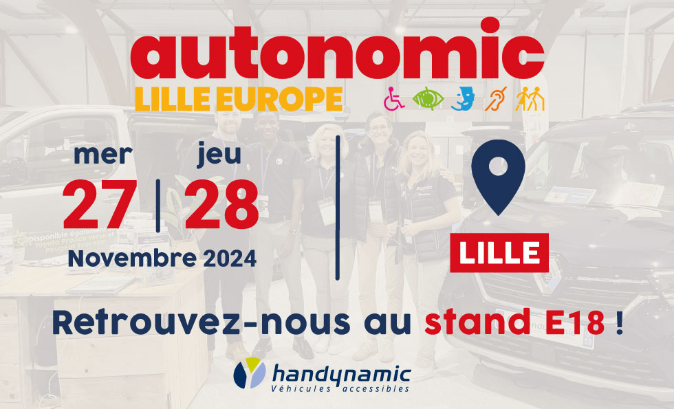 Rencontrez Handynamic Au Salon Autonomic Lille Europe !